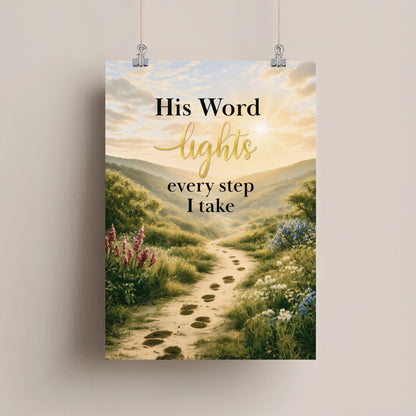 His Word Lights Every Step I Take | Christian Faith