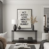 Act Justly, Love Mercy, Walk Humbly | Christian Affirmation Wall Art