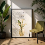 Even My Silence Is Heard by God Wall Art | Christian Affirmation Print | Faith-Inspired Home Decor