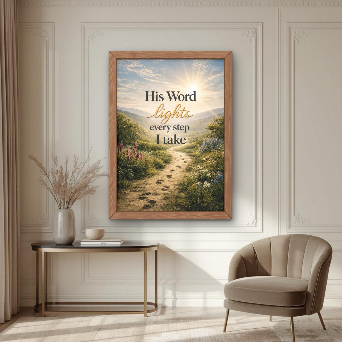 His Word Lights Every Step I Take Wall Art | Christian Scripture Print