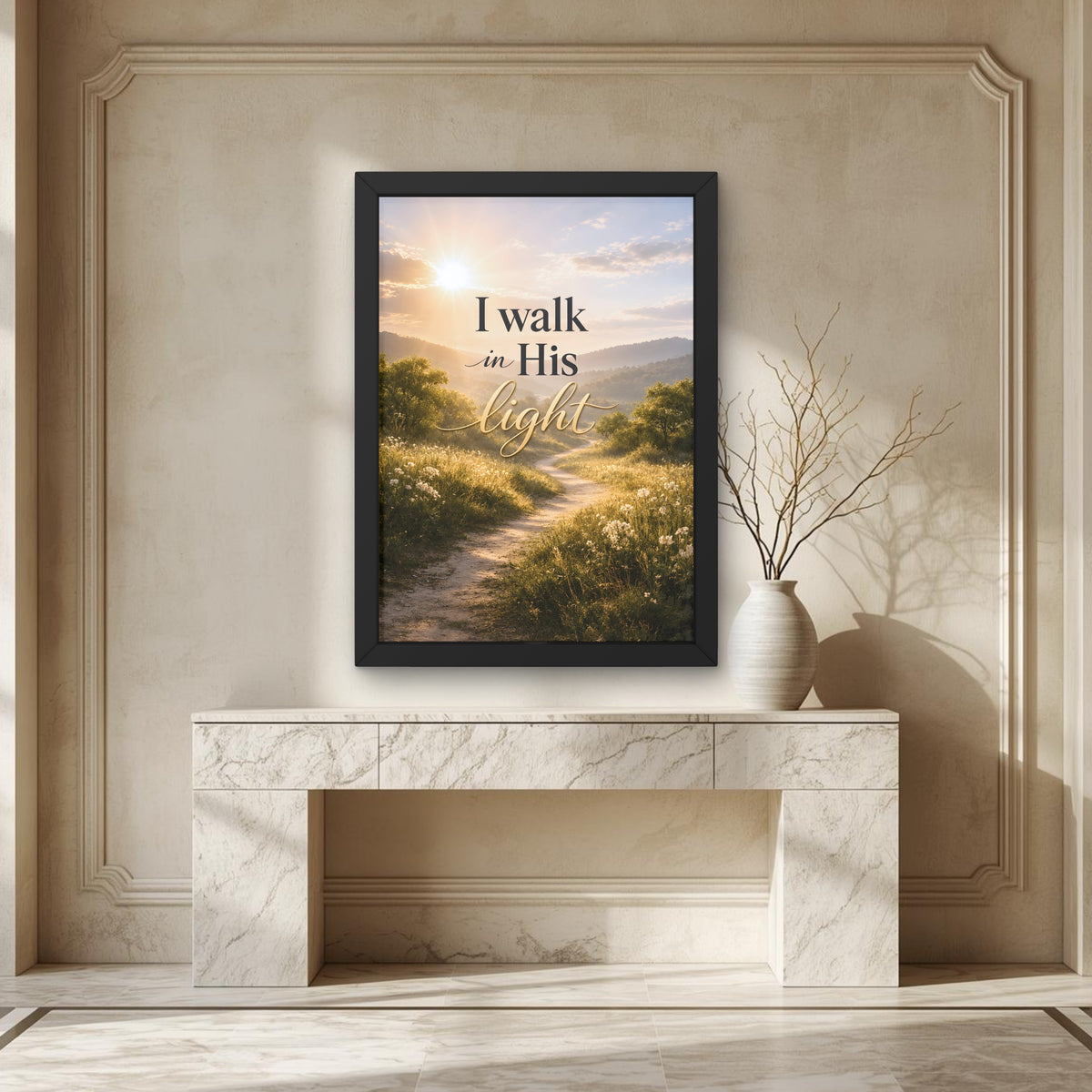 I Walk in His Light Christian Wall Art | Affirmation Print