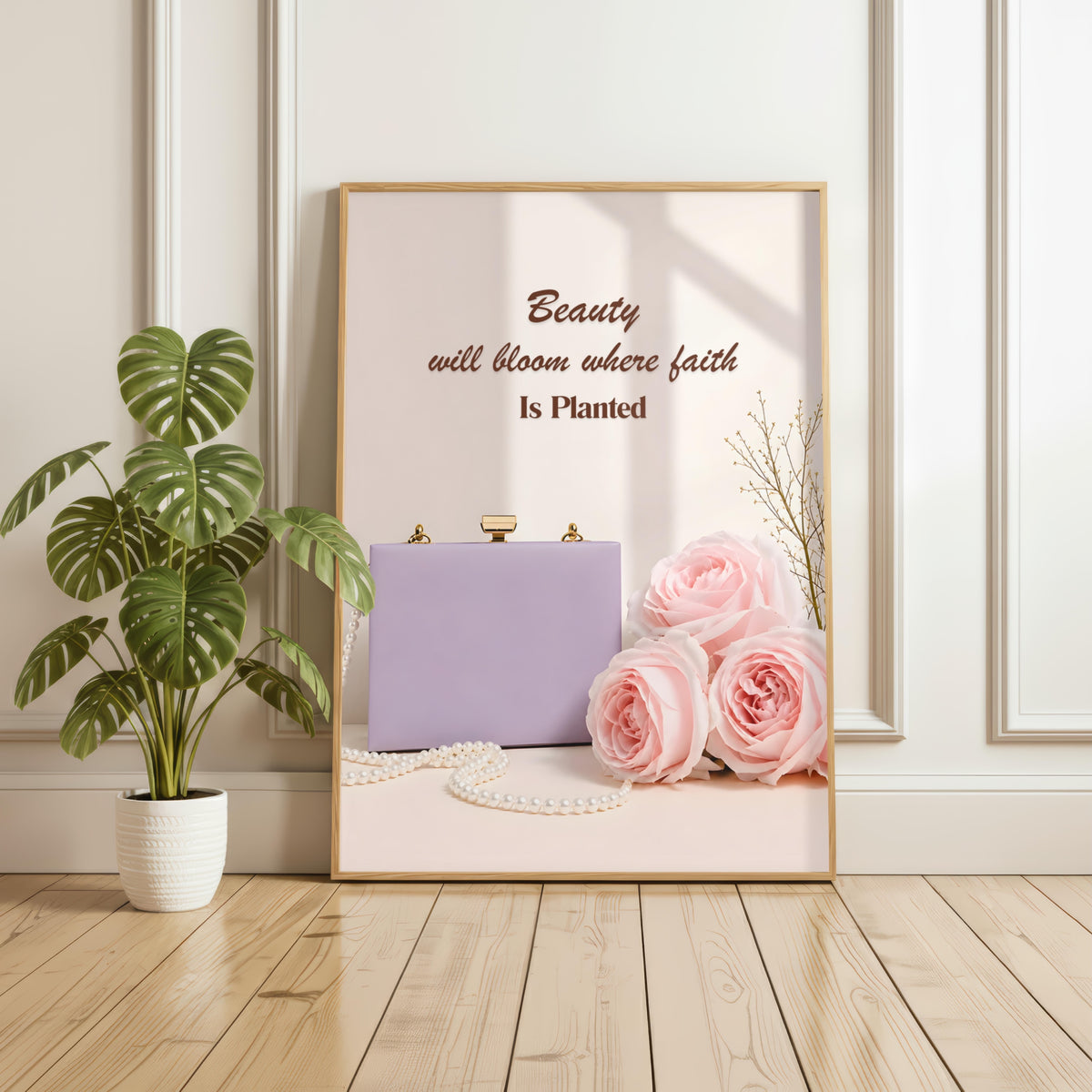 Beauty Will Bloom Where Faith Is Planted | Christian Affirmation Wall Art