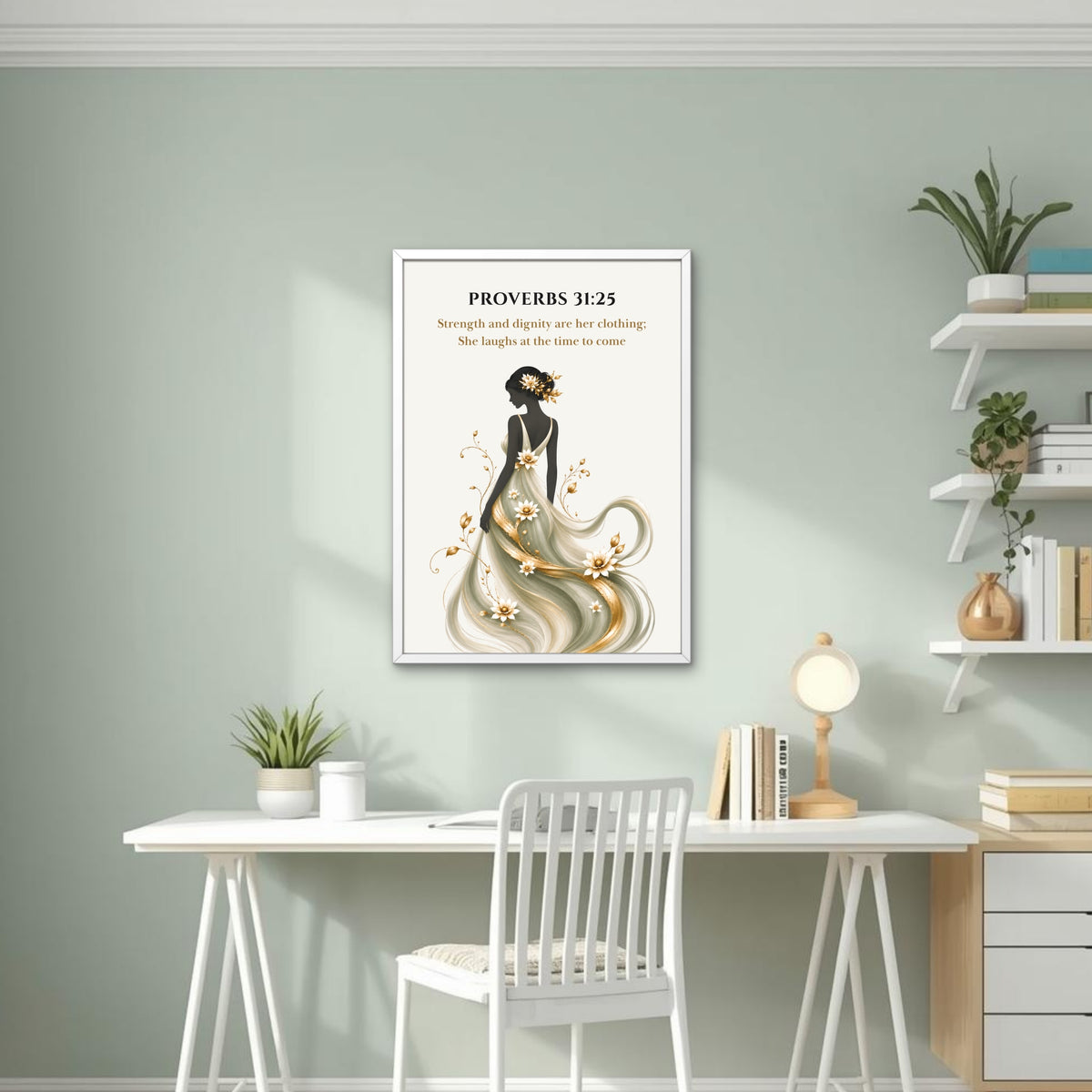 Proverbs 31:25 | Strength and Dignity | Christian Wall Art