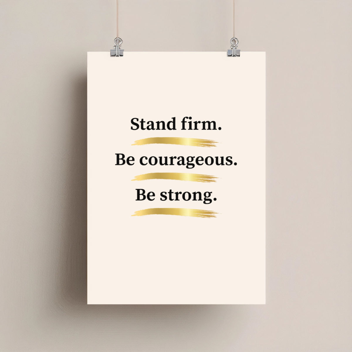 Firm, Courageous & Strong | Christian Affirmation Wall Art