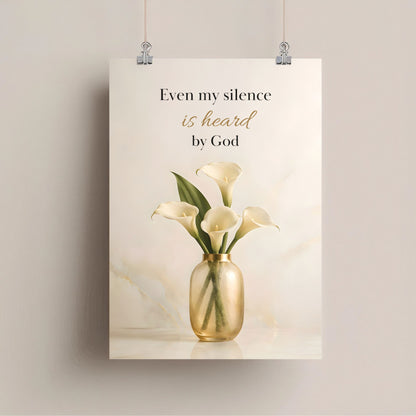 Even My Silence Is Heard by God | Christian Affirmation