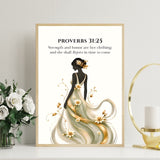Strength and Honour Christian Print |Proverbs 31:25 Bible Verse Wall Art