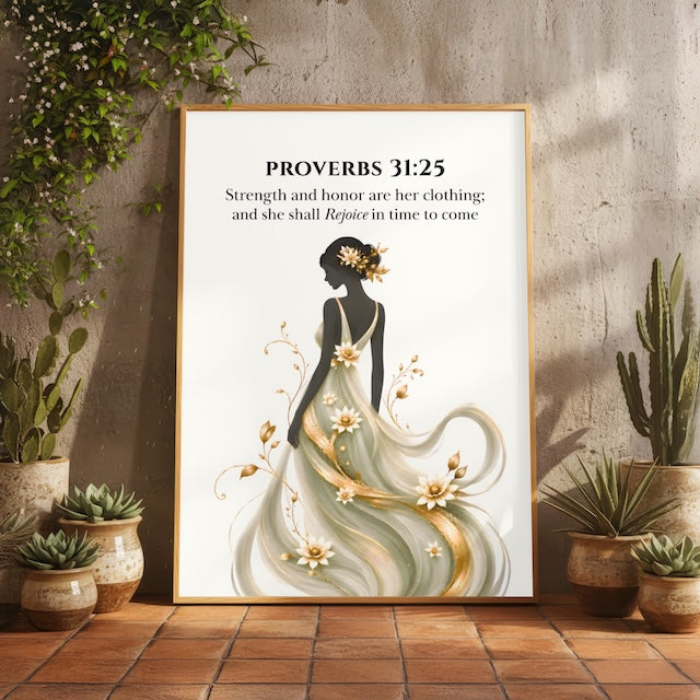 Strength and Honour Christian Print |Proverbs 31:25 Bible Verse Wall Art