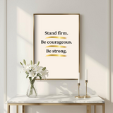 Firm, Courageous & Strong | Christian Affirmation Wall Art