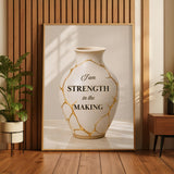 I Am Strength in the Making Wall Art | Christian Affirmation Print | Kintsugi Vase
