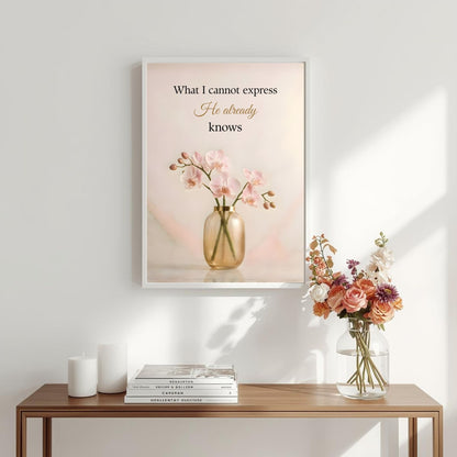 What I Cannot Express, He Already Knows | Christian Affirmation